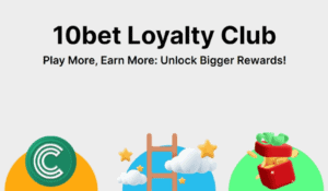 10bet New Loyalty Club