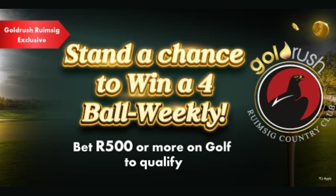 Goldrush Ruimsig 4 Ball Promotion Bet and Win