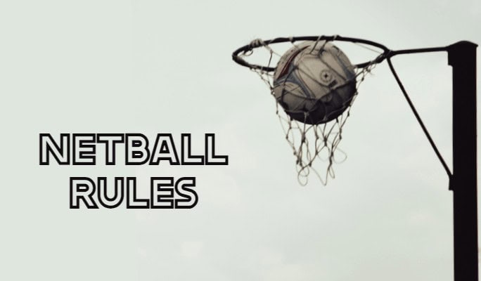 Netball Rules