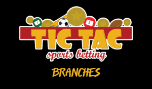 Tic Tac Bets Branches